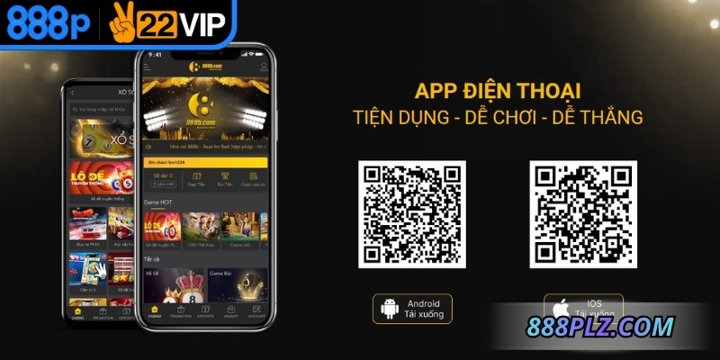 Điểm qua một số ưu điểm nổi bật khi tải app 888P